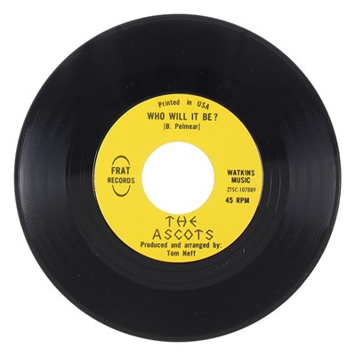 Lot 18 - THE ASCOTS – WHO WILL IT BE? US FRAT RECORDS 7” (ZTSC-107889 / ZTSC-107890)