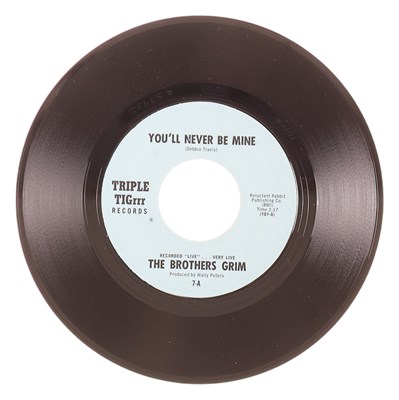 Lot 21 - THE BROTHERS GRIM – YOU'LL NEVER BE MINE US TRIPLE TIGRRR RECORDS 7” (7)