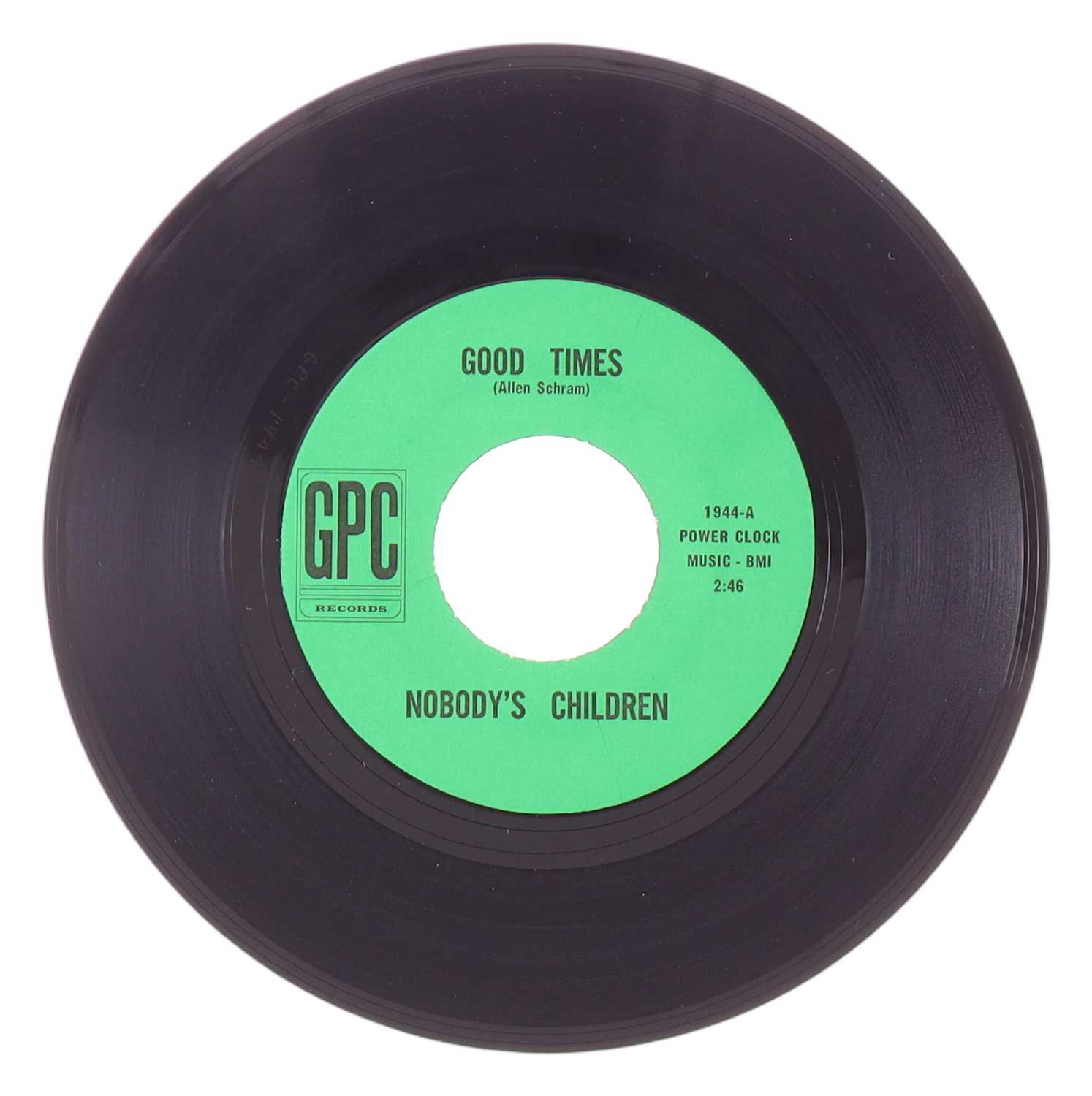 Lot 30 - NOBODY'S CHILDREN – GOOD TIMES US GPC RECORDS 7” (1944)