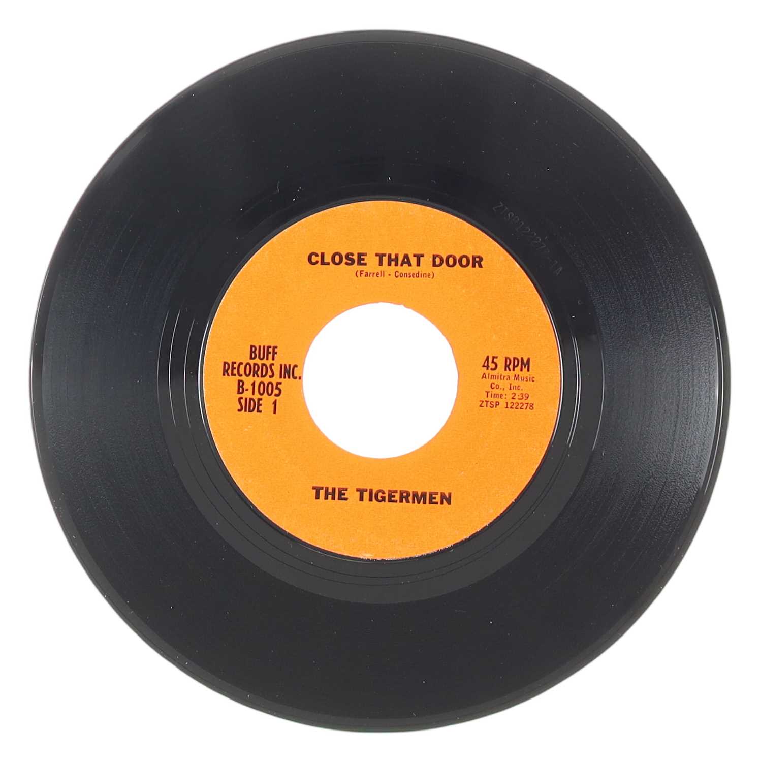 Lot 35 - THE TIGERMEN – CLOSE THAT DOOR US BUFF RECORDS INC. 7” (B-1005)