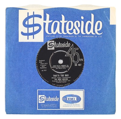 Lot 62 - THE SOUP GREENS – THAT'S TOO BAD UK STATESIDE 7” (SS 457)