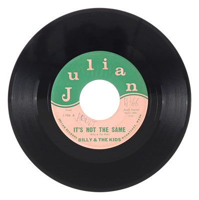 Lot 63 - BILLY & THE KIDS – IT'S NOT THE SAME US JULIAN 7” (J-104)