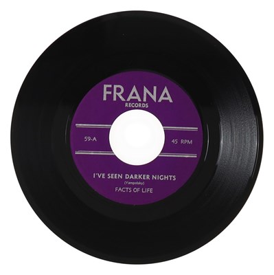 Lot 190 - FACTS OF LIFE – I'VE SEEN DARKER NIGHTS US FRANA RECORDS 7” (59)