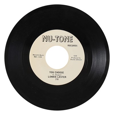 Lot 2 - LONNIE LESTER – YOU CAN'T GO C/W YOU CHOOSE US NU-TONE RECORDS 7” (210)