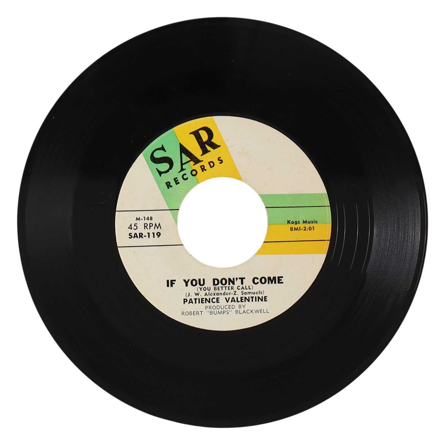 Lot 3 - PATIENCE VALENTINE – IF YOU DON'T COME (YOU BETTER CALL) US SAR RECORDS 7” (SAR-119)