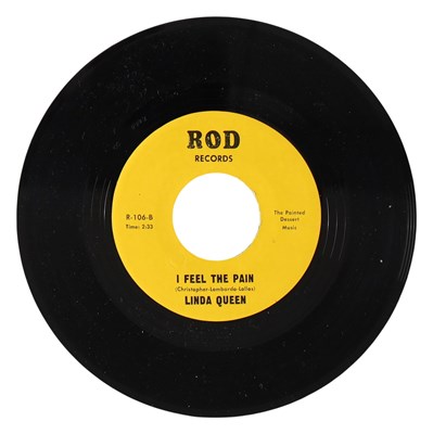 Lot 6 - LINDA QUEEN – I FEEL THE PAIN C/W WHERE CAN MY BABY BE US ROD RECORDS 7” (R-106)