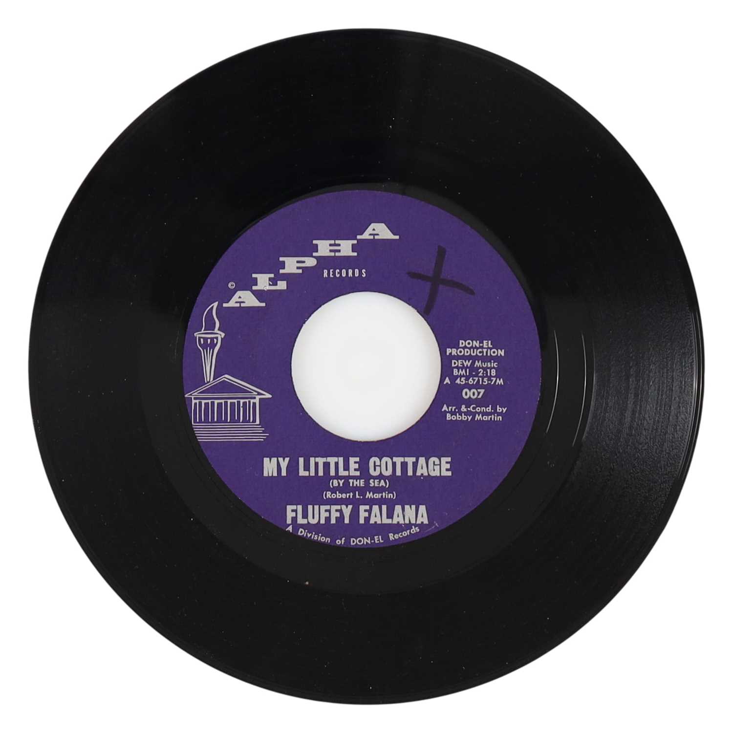 Lot 10 - FLUFFY FALANA – MY LITTLE COTTAGE C/W HANGOVER FROM LOVE US ALPHA RECORDS 7” (007)