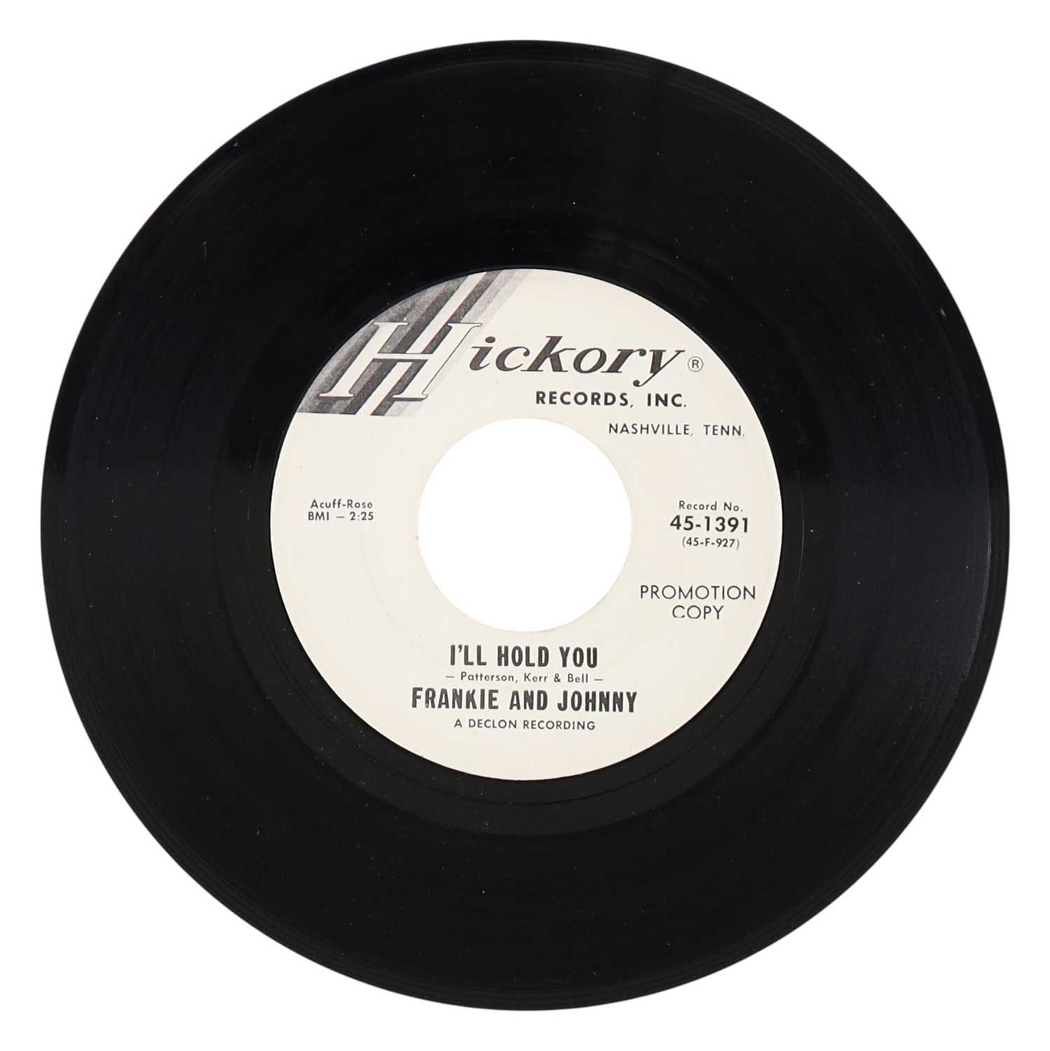 Lot 15 - FRANKIE AND JOHNNY – I'LL HOLD YOU C/W (I'M) NEVER GONNA LEAVE YOU 7” PROMO (45-1391)