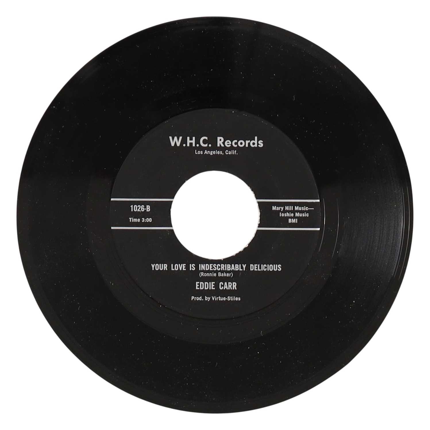 Lot 28 - EDDIE CARR – YOUR LOVE IS INDESCRIBABLY DELICIOUS C/W EVEL KNIEVEL US W.H.C. RECORDS 7” (1026)