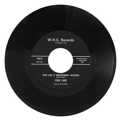 Lot 28 - EDDIE CARR – YOUR LOVE IS INDESCRIBABLY DELICIOUS C/W EVEL KNIEVEL US W.H.C. RECORDS 7” (1026)