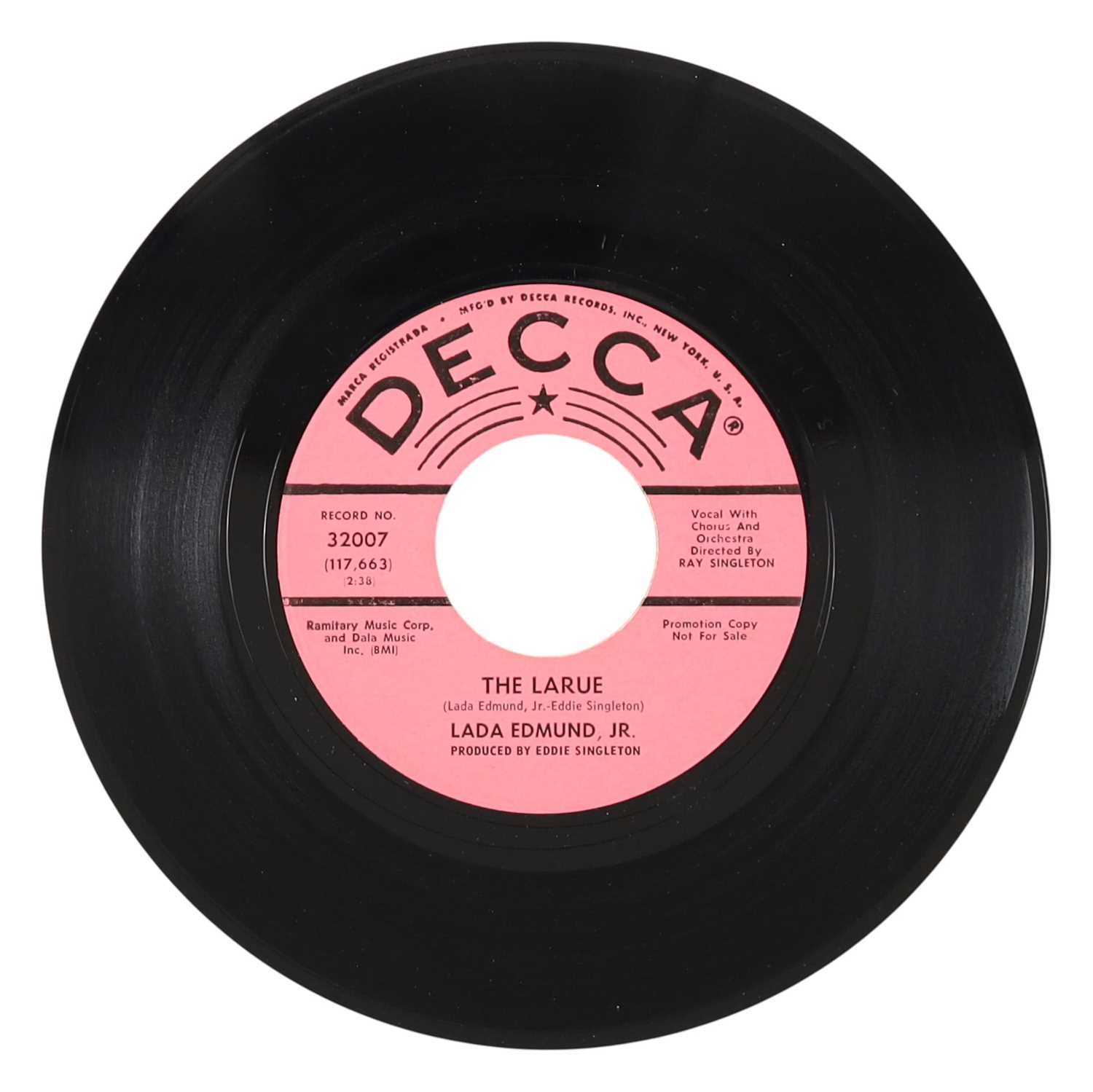 Lot 30 - LADA EDMUND, JR. – THE LARUE US DECCA 7” DEMO (32007)