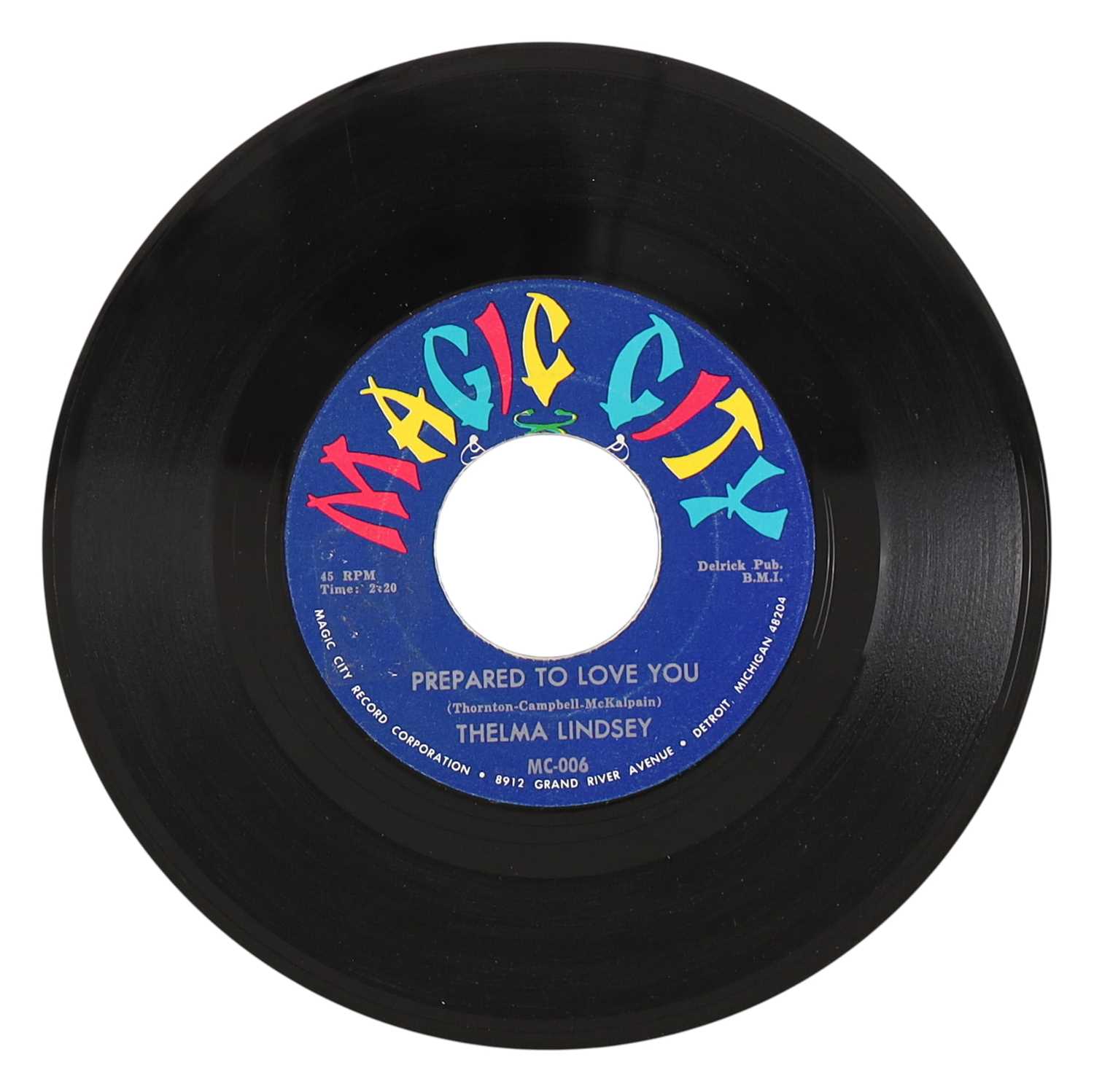 Lot 42 - THELMA LINDSEY – PREPARED TO LOVE YOU US MAGIC CITY 7” DEMO (MC-006 / MC-005)