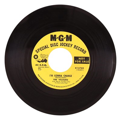 Lot 52 - THE VELOURS – I'M GONNA CHANGE C/W DON'T PITY ME US M-G-M 7” DEMO (K13780)