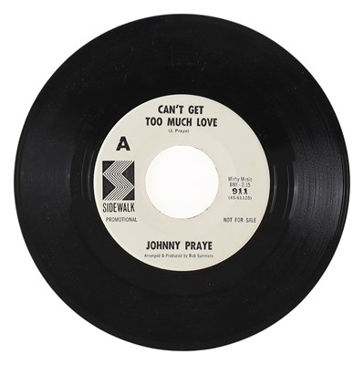 Lot 265 - JOHNNY PRAYE – CAN'T GET TOO MUCH LOVE US SIDEWALK 7” DEMO (911)