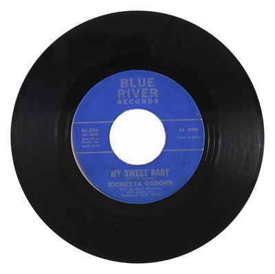 Lot 288 - RICHETTA OSBORN – MY SWEET BABY US BLUE RIVER RECORDS 7” DEMO (45-226)