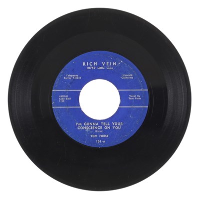 Lot 16 - TOM FORSE - I'M GONNA TELL YOUR CONSCIENCE ON YOU 7" (RICH VEIN 101)